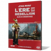Star Wars : L’Ère de la Rébellion - Alliés de Circonstance pas cher