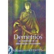 Trinités - Demetrios : Le Fondateur de la Bibliothèque d'Alexandrie pas cher
