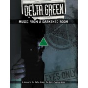 Delta Green - Music From a Darkened Room pas cher